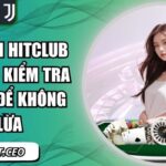 phát hiện Hitclub giả mạo